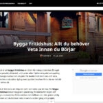 Bygga Fritidshus: Allt du behöver Veta Innan du Börjar